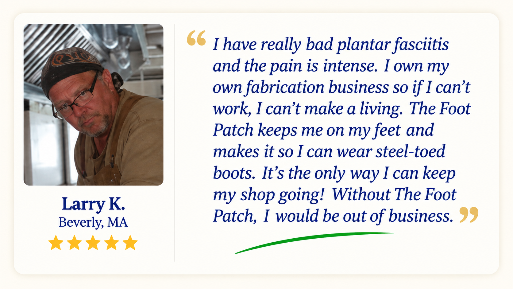 Larry K., Beverly MA — 5-star review of The Foot Patch
